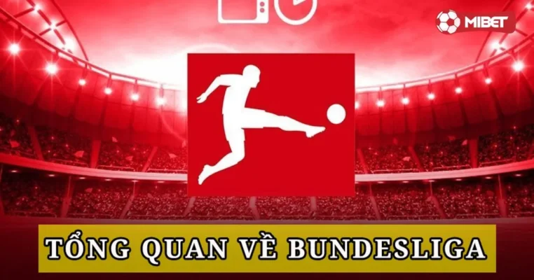 Soi kèo Bundesliga: Cập nhật liên tục, nhanh chóng